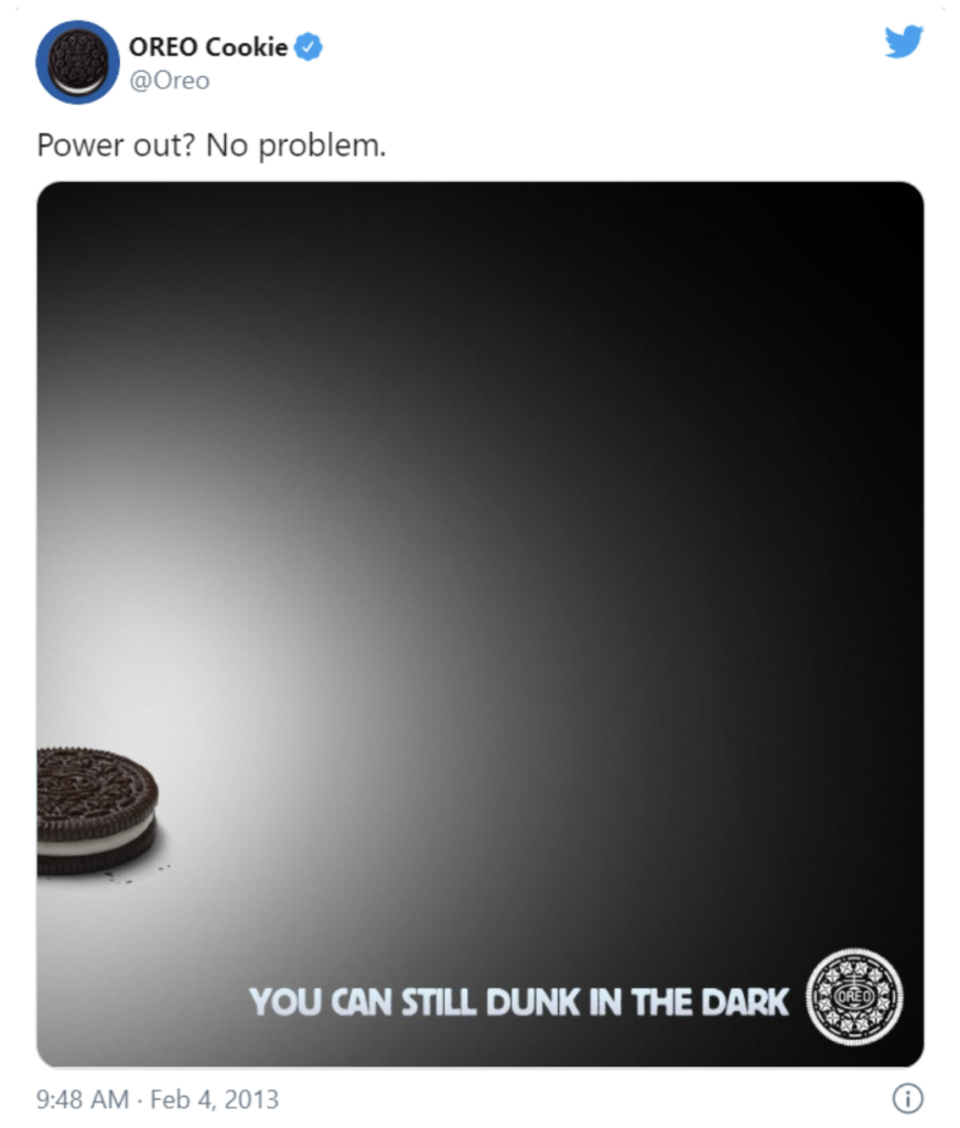Oreo "Dunk in the Dark" tweet during the 2013 Super Bowl
